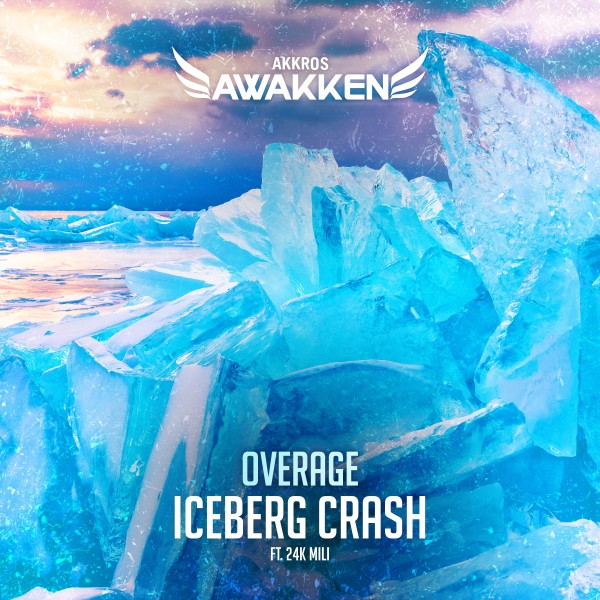 Overage - Iceberg Crash (Ft. 24K Mili)