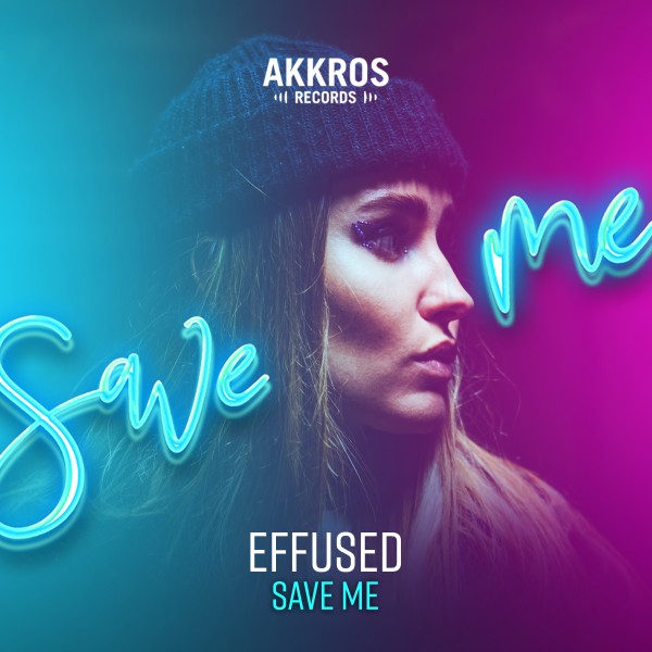 Effused - Save Me