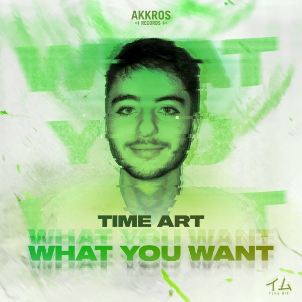 Time Art - What You Want