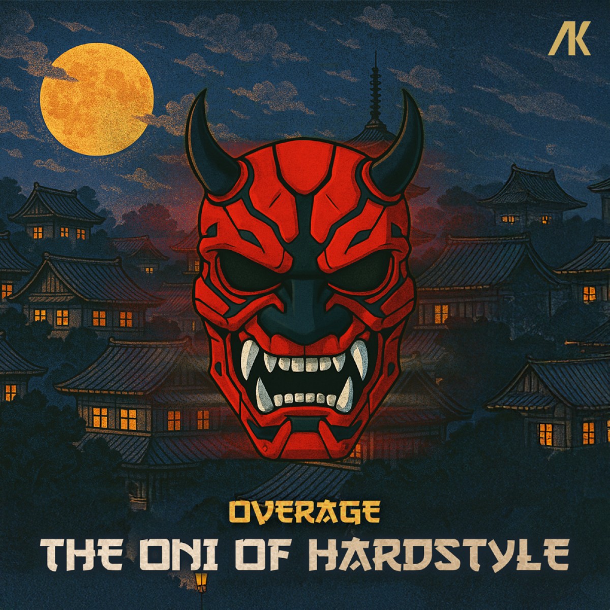 Overage - The Oni Of Hardstyle