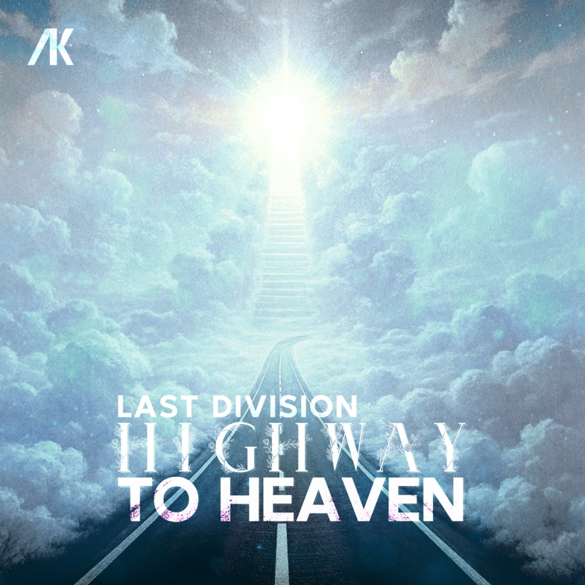 Last Division - Highway To Heaven