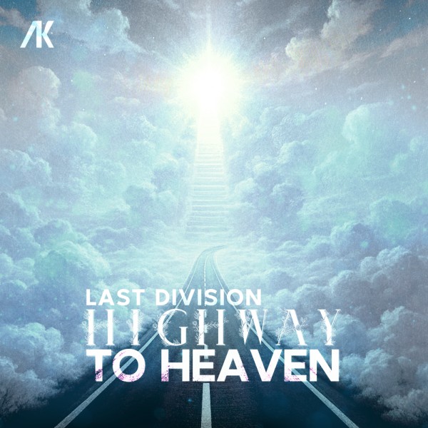 Last Division - Highway To Heaven Last Division - Highway To Heaven