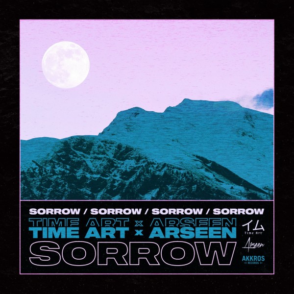 Time Art x Arseen - Sorrow