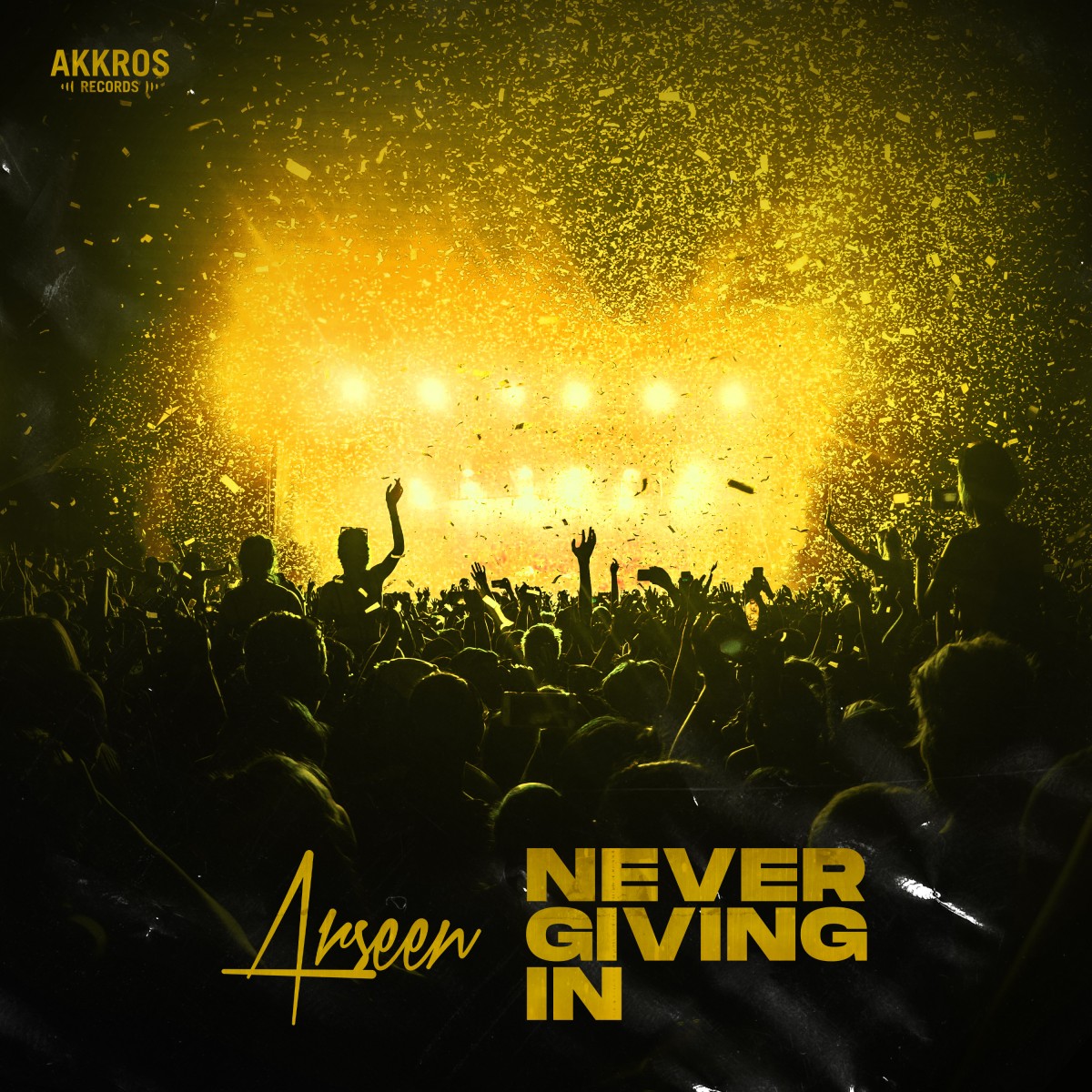 Arseen - Never Giving In